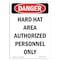Signmission OSHA, Portrait Hard Hat Area Authorized Personnel Only, 24in X 18in Alum, 18" W, 24" H, Portrait OS-DS-A-1824-V-1293 - alternate 1